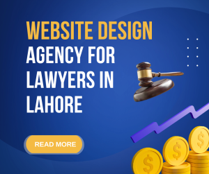 Website Design Agency for Lawyers in Lahore